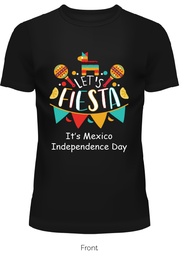 Let's Fiesta It's Mexico Independence Day Shirt